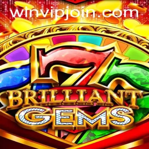 BrilliantGems: Dive into the Dazzling World of WIN VIP Login