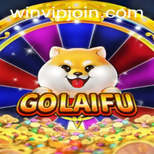 Explore the World of GoLaiFu: A Journey into WIN VIP Login