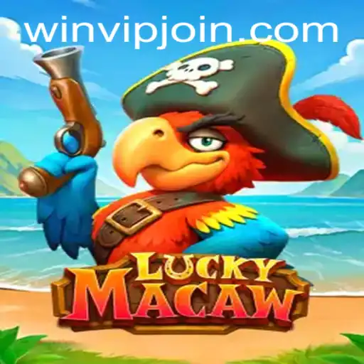 Exploring the World of LuckyMacaw: An Insight into WIN VIP Login