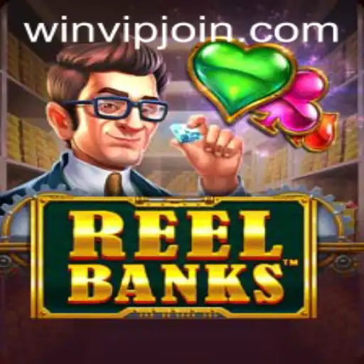 Discovering the Thrills of ReelBanks: A Dive Into the World of WIN VIP Login